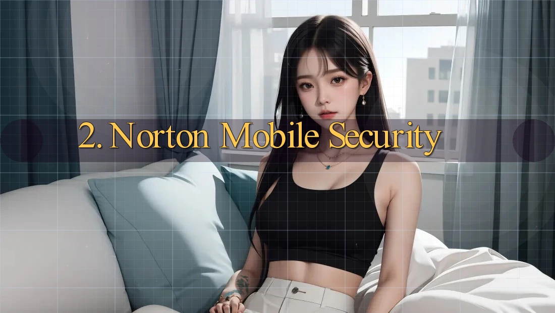2. Norton Mobile Security