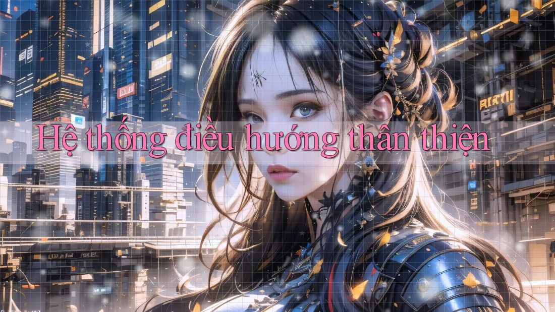 Hệ thống điều hướng thân thiện