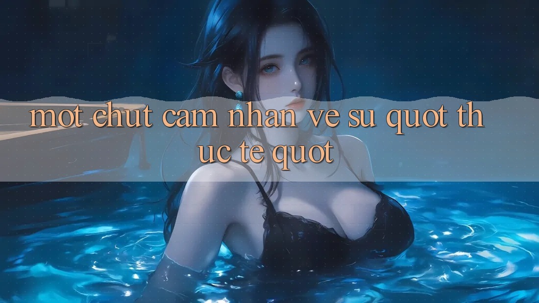 Một chút cảm nhận về sự " thực tế"