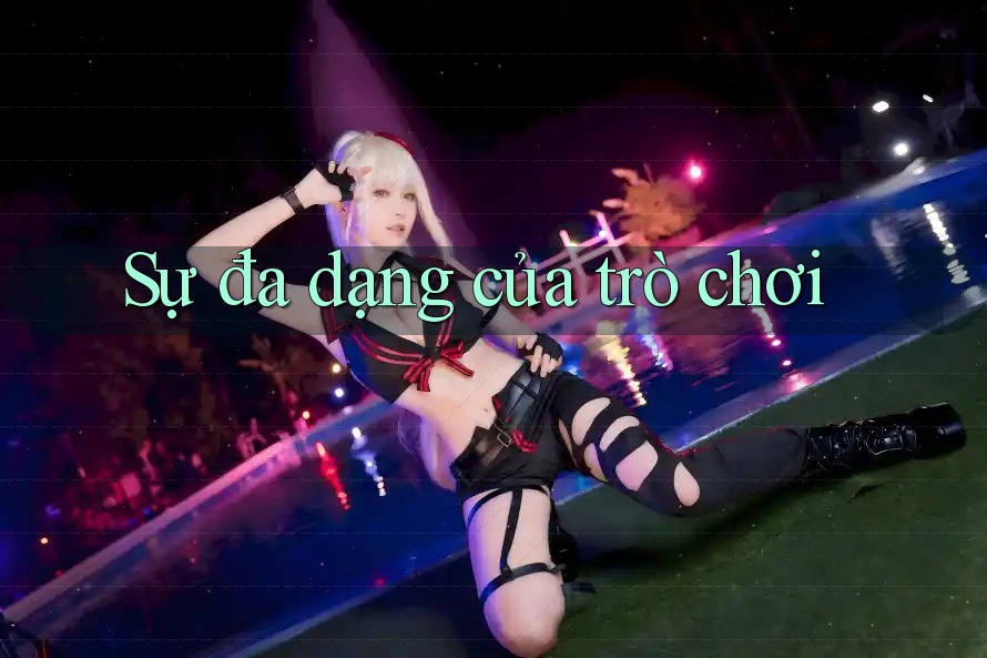 Sự Đa Dạng của Trò Chơi
