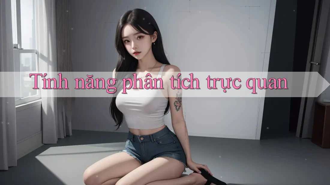 Tính năng phân tích trực quan